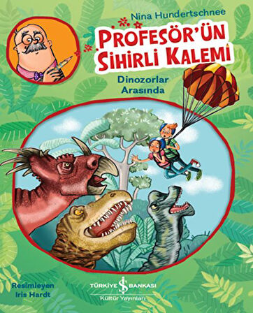 Profesör'ün Sihirli Kalemi - Dinozorlar Arasında-Korunaklı Poşetle