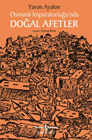 Osmanlı İmparatorluğunda Doğal Afetler-Korunaklı Poşetle