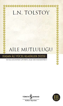 Aile Mutluluğu - Hasan Ali Yücel Klasikleri-Korunaklı Poşetle