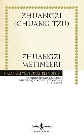 Zhuangzi Metinleri - Hasan Ali Yücel Klasikleri-Korunaklı Poşetle