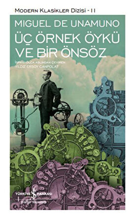 Üç Örnek Öykü ve Bir Önsöz - Modern Klasikler Dizisi (Şömizli)-Korunaklı Poşetle