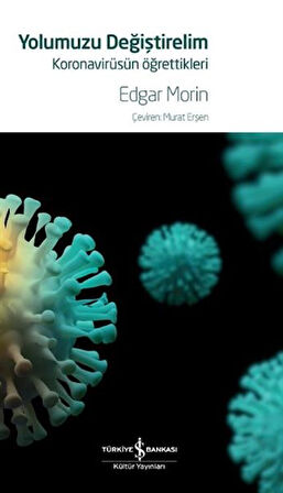 Yolumuzu Değiştirelim - Koronavirüsün Öğrettikleri-Korunaklı Poşetle