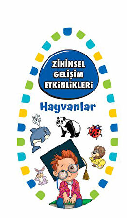 Zihinsel Gelişim Etkinlikleri - Hayvanlar - Bilgi Kartları-Korunaklı Poşetle