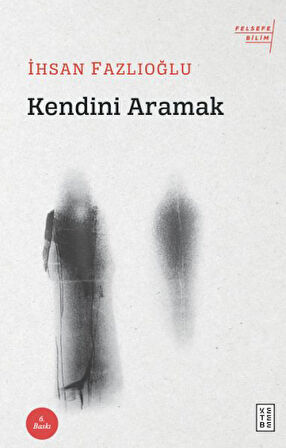 Kendini Aramak-Korunaklı Poşetle