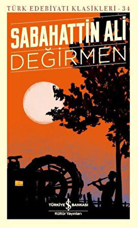 Değirmen - Türk Edebiyatı Klasikleri-Korunaklı Poşetle