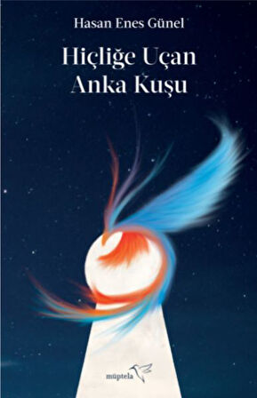 Hiçliğe Uçan Anka Kuşu-Korunaklı Poşetle