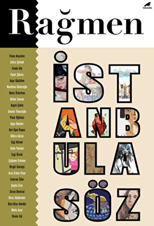 Rağmen 4: İstanbul a Söz-Korunaklı Poşetle