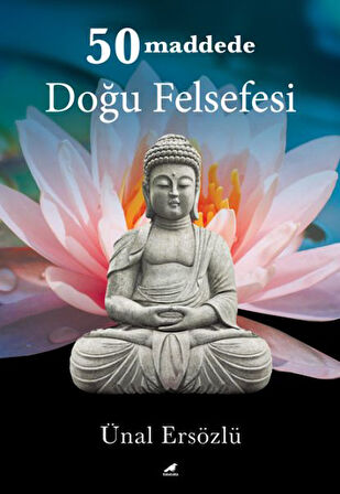 50 Maddede Doğu Felsefesi-Korunaklı Poşetle