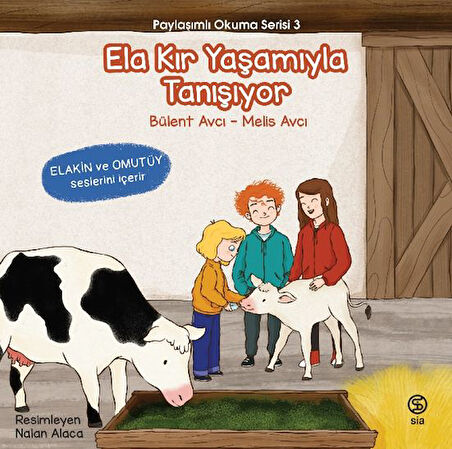 Ela Kır Yaşamıyla Tanışıyor - Paylaşımlı Okuma Serisi 3-Korunaklı Poşetle