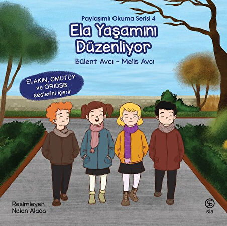 Ela Yaşamını Düzenliyor - Paylaşımlı Okuma Serisi 4-Korunaklı Poşetle