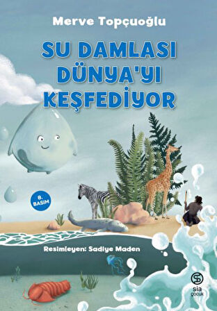 Su Damlası Dünya yı Keşfediyor-Korunaklı Poşetle