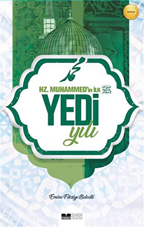 Hz. Muhammed'in İlk Yedi Yılı-Korunaklı Poşetle