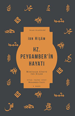Hz. Peygamber in Hayatı - Muhtasar Siretü İbn Hişam-Korunaklı Poşetle