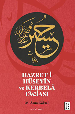 Hazret-i Hüseyin ve Kerbelâ Fâciası-Korunaklı Poşetle