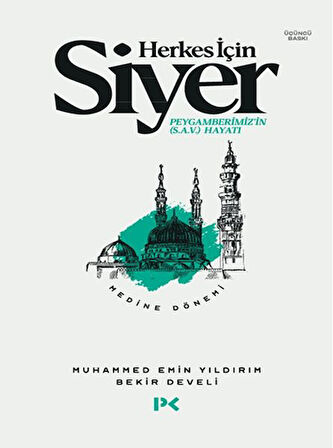 Herkes İçin Siyer Peygamberimiz'in (S.A.V) Hayatı - Medine Dönemi-Korunaklı Poşetle