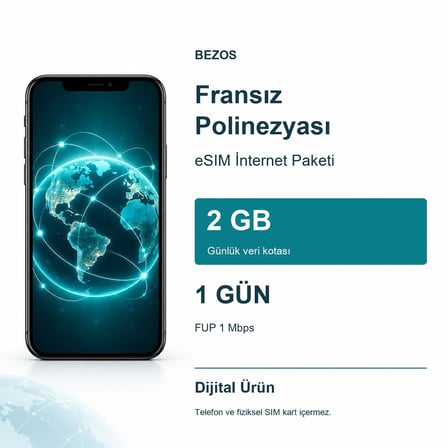 Fransız Polinezyası eSIM İnternet Paketi Günlük 2 GB 1 Gün - FUP 1 Mbps