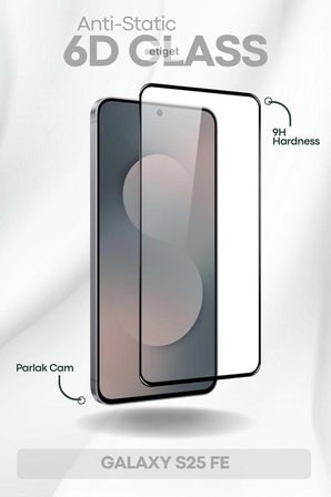 Samsung Galaxy S25 FE 6D Ekran Koruyucu – ESD Anti-Static