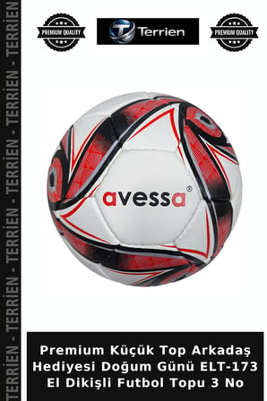 Premium Küçük Top Arkadaş Hediyesi Doğum Günü ELT-173 El Dikişli Futbol Topu 3 No