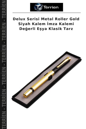 Delux Serisi Metal Roller Gold Siyah Kalem İmza Kalemi Değerli Eşya Klasik Tarz