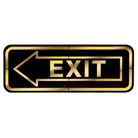 Abs Lüx Çift Katlı Yönlendirme Levhası Siyah-Altın Exit Sol Yön