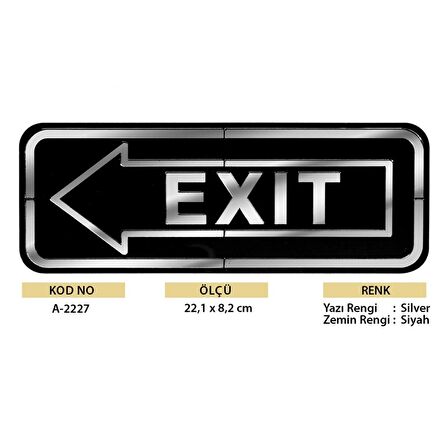 Abs Lüx Çift Katlı Yönlendirme Levhası Siyah-Gümüş Exit Sol Yön