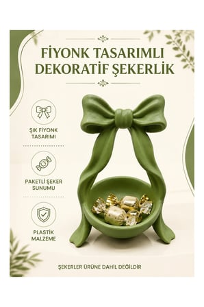 Fiyonklu Dekoratif Şekerlik
