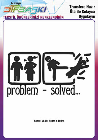 Problem Solved Ütü ile Yapışan Tekstil DTF Baskı