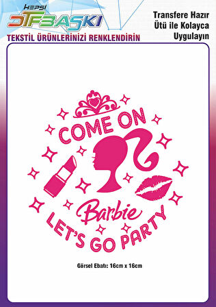 Barbie Ütü ile Yapışan Tekstil DTF Baskı