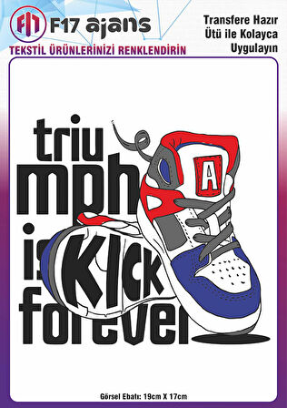 Ütü Ile Yapışan Tekstil Dtf Baskı Görseli Kick Forever