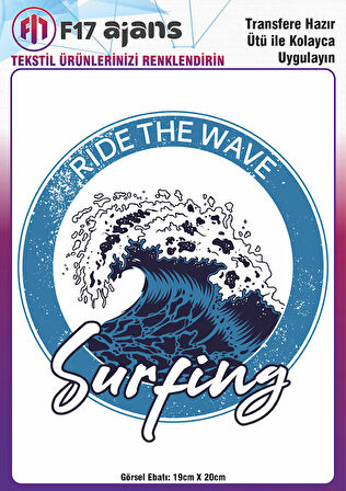 Ütü Ile Yapışan Tekstil Dtf Baskı Görseli Ride The Wave
