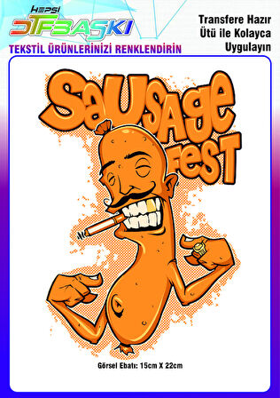 Sausage Fest Sosis Festivali Ütü ile Yapışan Tekstil DTF Baskı