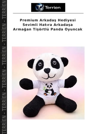 Premium Arkadaş Hediyesi Sevimli Hatıra Arkadaşa Armağan Tişörtlü Panda Oyuncak