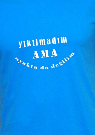 FFM İSTANBUL YIKILMADIM AMA AYAKTA DA DEĞİLİM YAZILI BASIC T-SHIRT