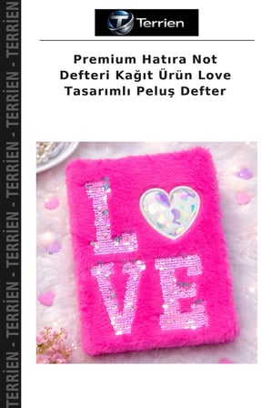 Premium Hatıra Not Defteri Kağıt Ürün Love Tasarımlı Peluş Defter