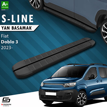 S-Dizayn Fiat Doblo 3 S-Line Siyah Yan Basamak 203 Cm 2023 Üzeri A+ Kalite