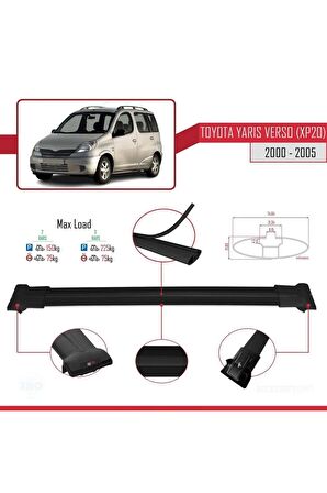 Toyota Yaris Verso (XP20) 2000-2005 Arası ile Uyumlu FLY Model Ara Atkı Tavan Barı SİYAH