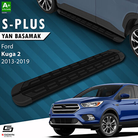 S-Dizayn Ford Kuga 2 S-Plus Siyah Yan Basamak 183 Cm 2013-2019 A+ Kalite