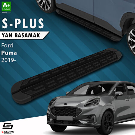 S-Dizayn Ford Puma S-Plus Siyah Yan Basamak 173 Cm 2019 Üzeri A+ Kalite