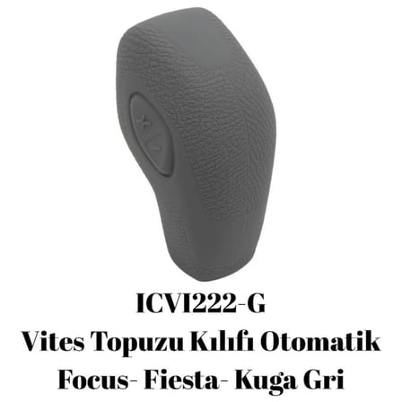 Ford Kuga Uyumlu Otomatik Silikon Vites Topuzu Kılıfı Gri Fs