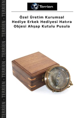Özel Üretim Kurumsal Hediye Erkek Hediyesi Hatıra Objesi Ahşap Kutulu Pusula