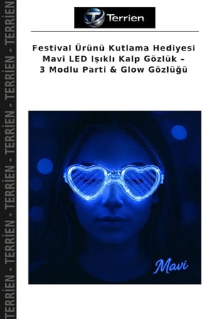 Festival Ürünü Kutlama Hediyesi Mavi LED Işıklı Kalp Gözlük – 3 Modlu Parti & Glow Gözlüğü