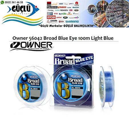 Owner 56042 BROAD BLUE EYE 100M Japon Misina 0,20MM