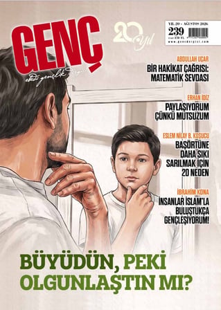 Genç Dergi 239.Sayı Ağustos 2026