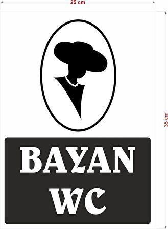 BAYAN WC İKAZ TABELASI 25X35CM