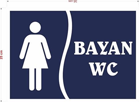 BAYAN WC İKAZ TABELASI 25X35CM