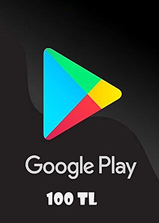 GOOGLE PLAY 100 TL Hediye Kartı