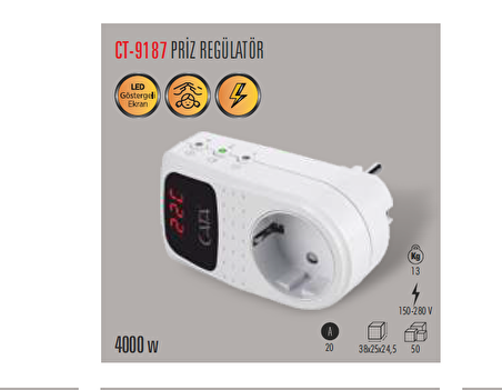 CT-9187 PRİZ REGÜLATÖR(150-280V-4000W) CATA