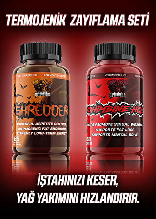 GRİMLABS TERMOJENİK ZAYIFLAMA SETİ - SHREDDER FAT BURNER & YOHİMBİNE