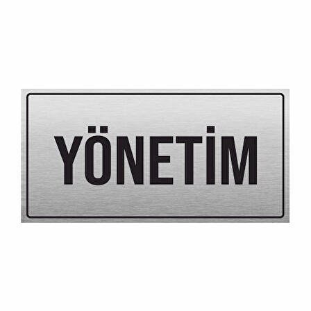 YÖNETİM YÖNLENDİRME LEVHASI METAL PR-10