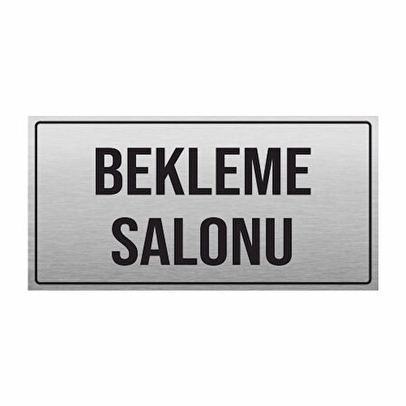 BEKLEME SALONU YÖNLENDİRME LEVHASI METAL PR-19